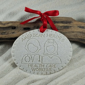 Health Care Workers, American Heroes Sand Ornament  (#198)